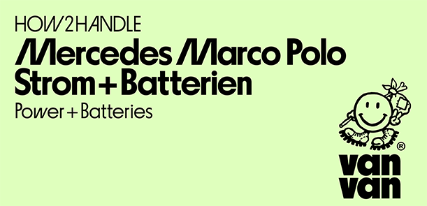 Wie funktionert der Mercedes Marco Polo: Strom und Batterie